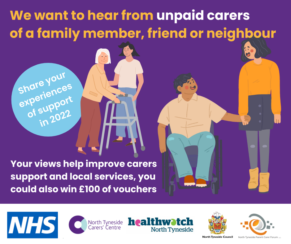 New survey launched - tell Healthwatch North Tyneside about your experiences as an unpaid carer in 2022.