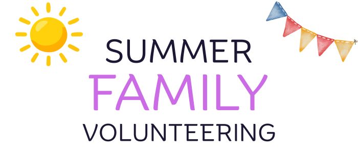 Summer Volunteering for Families
